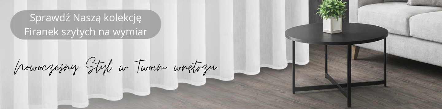 Firanki szyte na wymiar