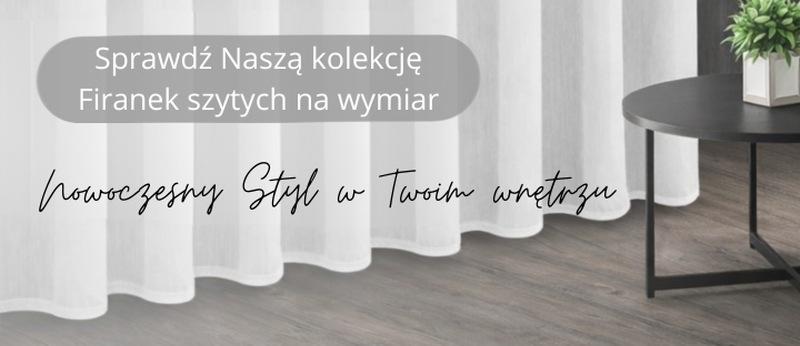 Firanki szyte na wymiar